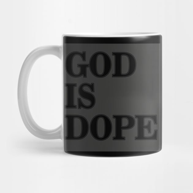 GOD IS DOPE by Litho